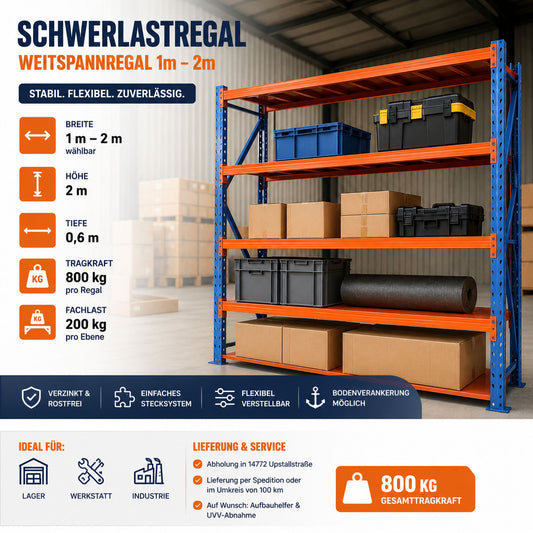 Weitspannregal verzinkt – 1,00–2,00 m Breite | 800 kg Tragkraft | 2,00 m Höhe